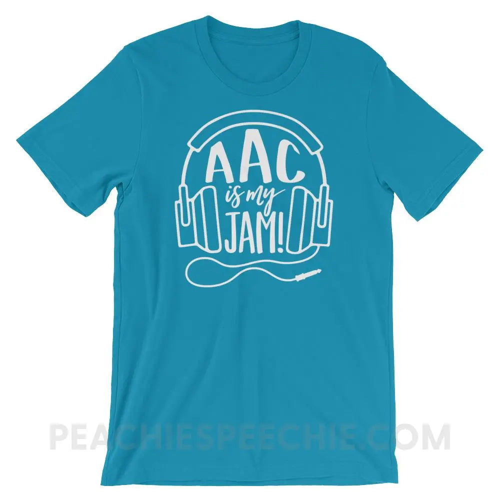 AAC Is My Jam Premium Soft Tee - Aqua / S - T-Shirts & Tops peachiespeechie.com