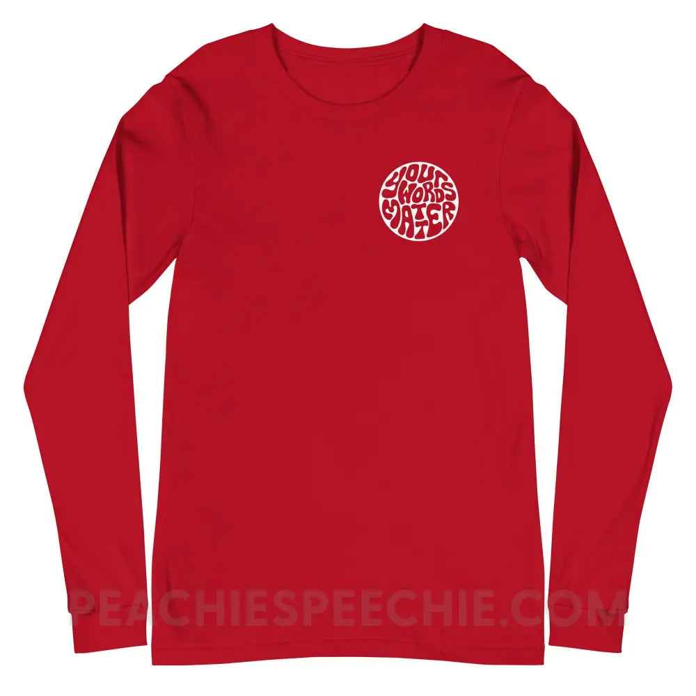 Your Words Matter Circle Premium Long Sleeve - Red / XS - peachiespeechie.com