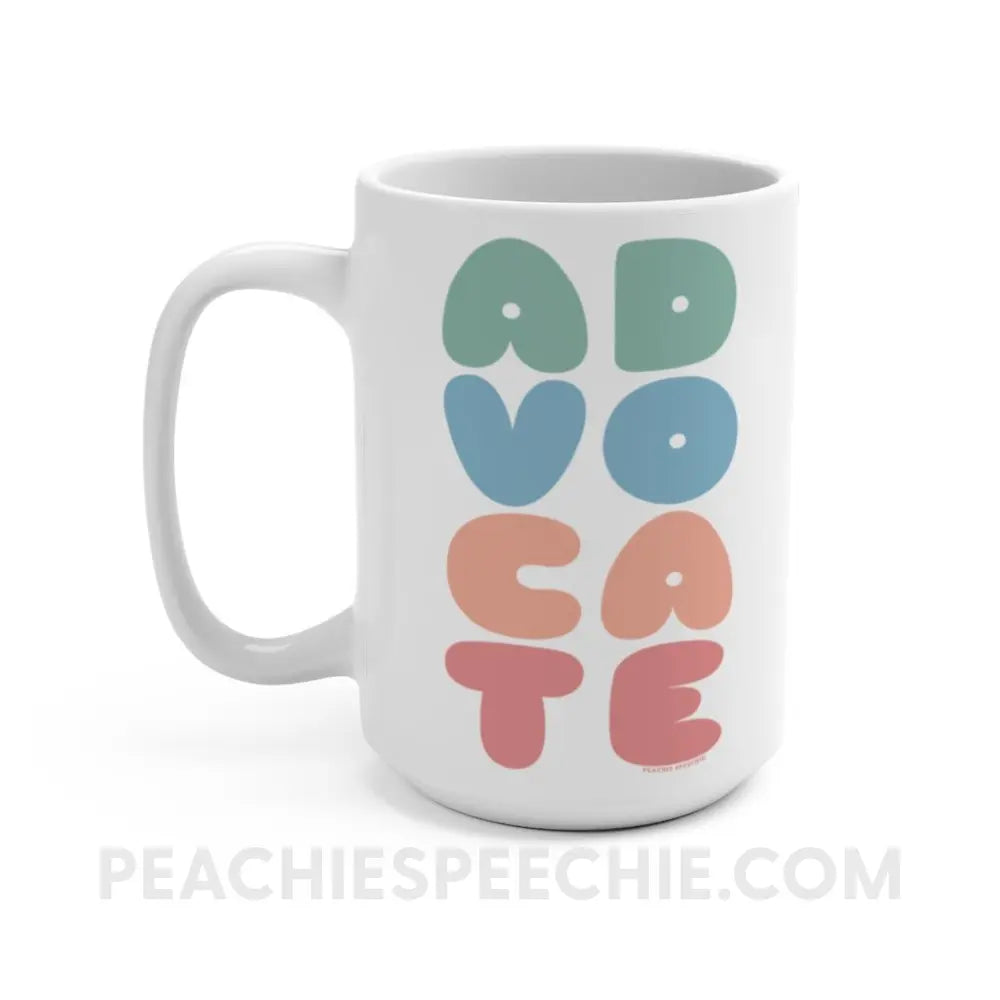 Advocate Coffee Mug - 15oz - peachiespeechie.com