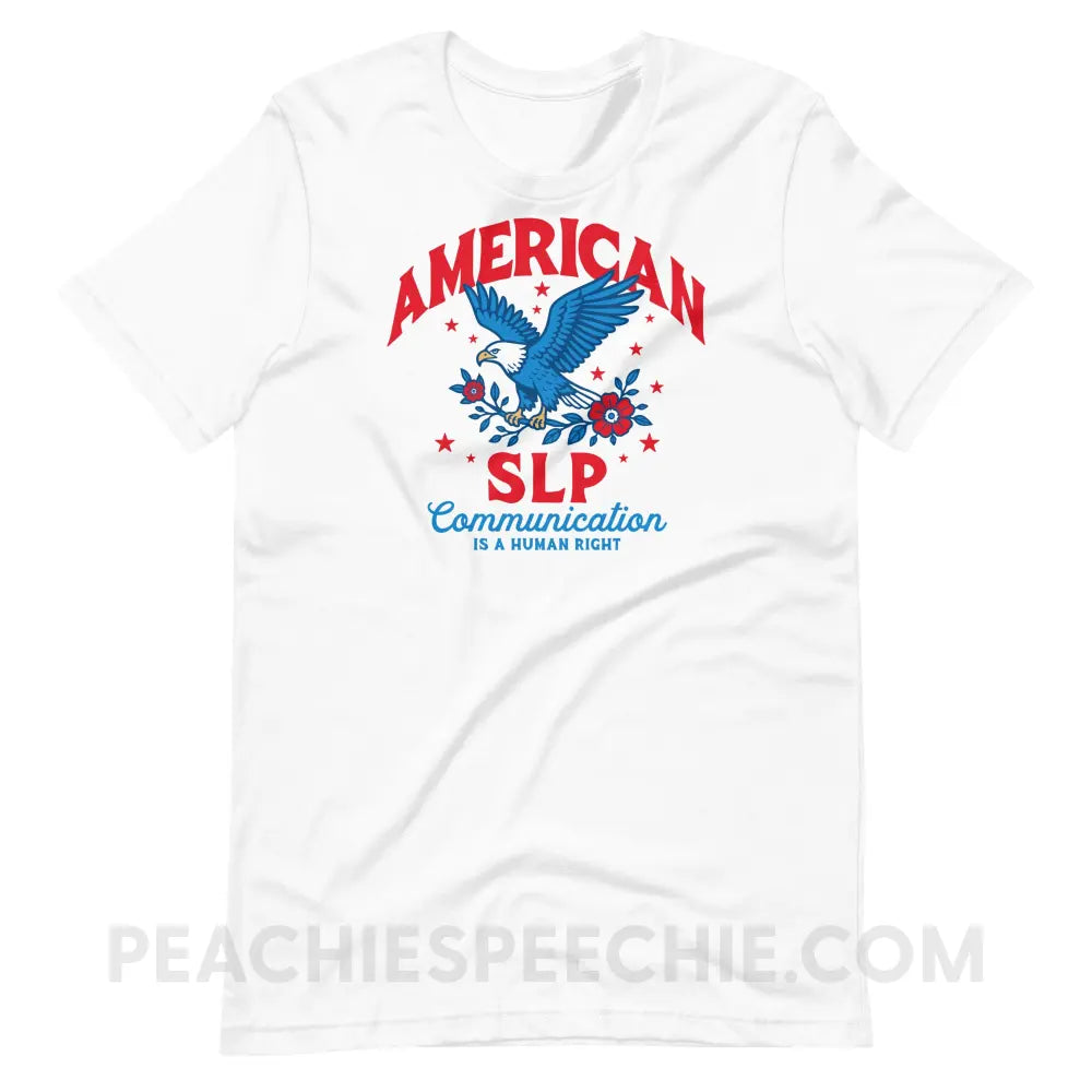 American SLP - Communication Is A Human Right Premium Soft Tee - peachiespeechie.com