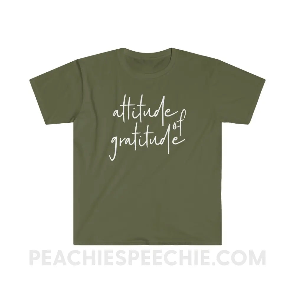 Attitude of Gratitude Classic Tee - Military Green / S T - Shirt peachiespeechie.com