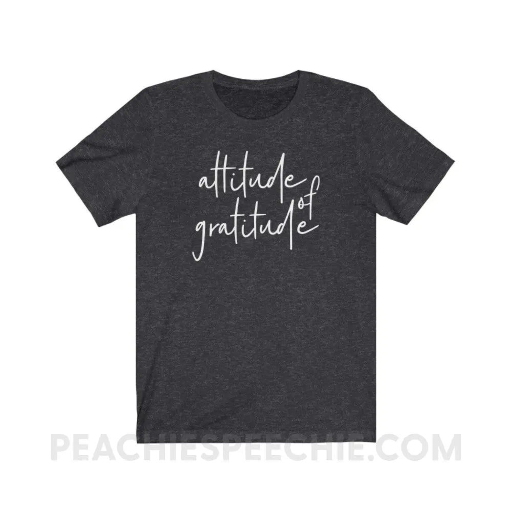 Attitude of Gratitude Premium Soft Tee - Dark Grey Heather / S - T-Shirt peachiespeechie.com
