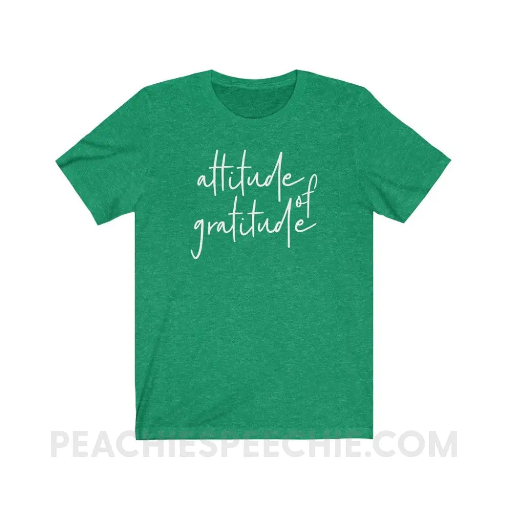Attitude of Gratitude Premium Soft Tee - Heather Kelly / S - T-Shirt peachiespeechie.com