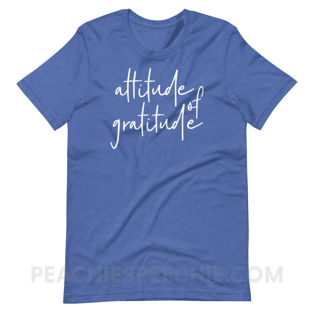 Attitude of Gratitude Premium Soft Tee - Heather True Royal / S - T-Shirt peachiespeechie.com