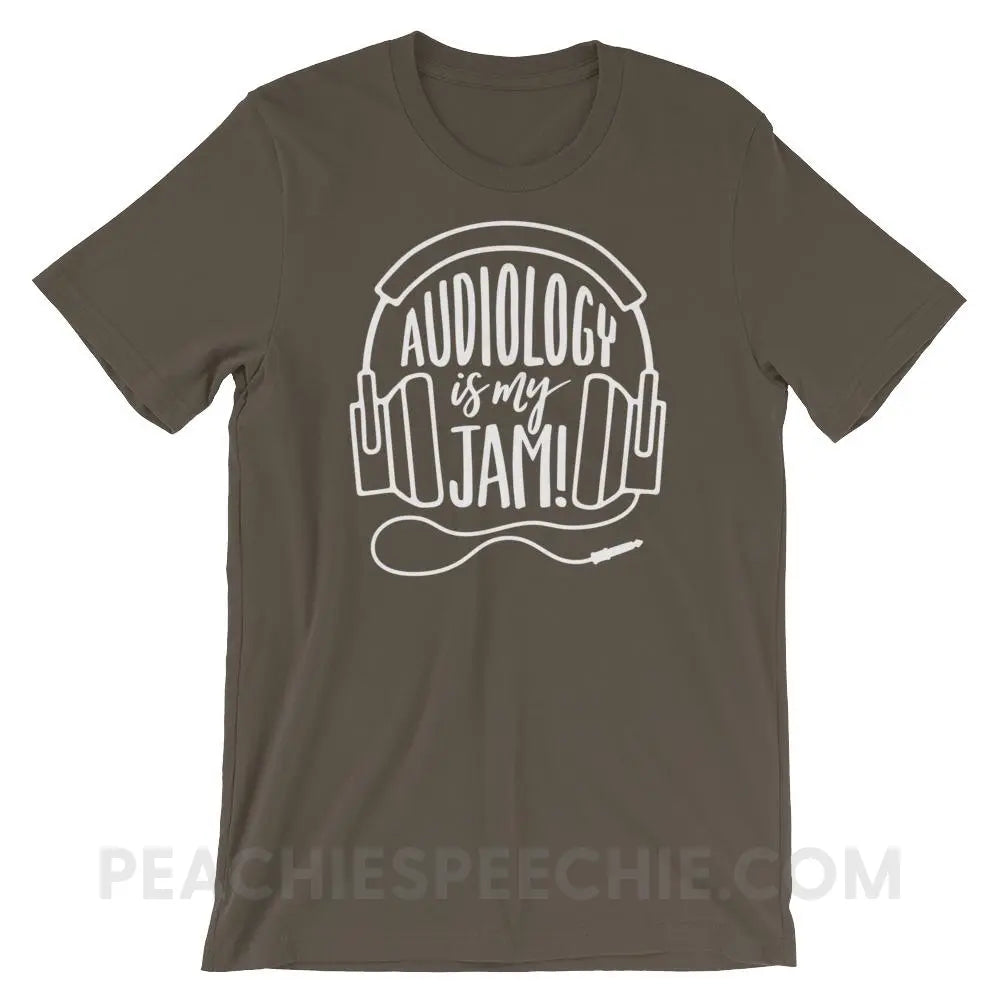 Audiology Is My Jam Premium Soft Tee - Army / S - T-Shirts & Tops peachiespeechie.com