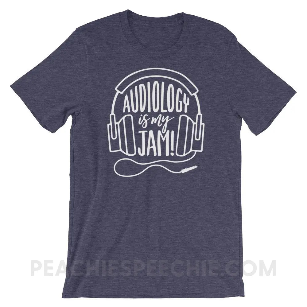 Audiology Is My Jam Premium Soft Tee - Heather Midnight Navy / XS - T-Shirts & Tops peachiespeechie.com