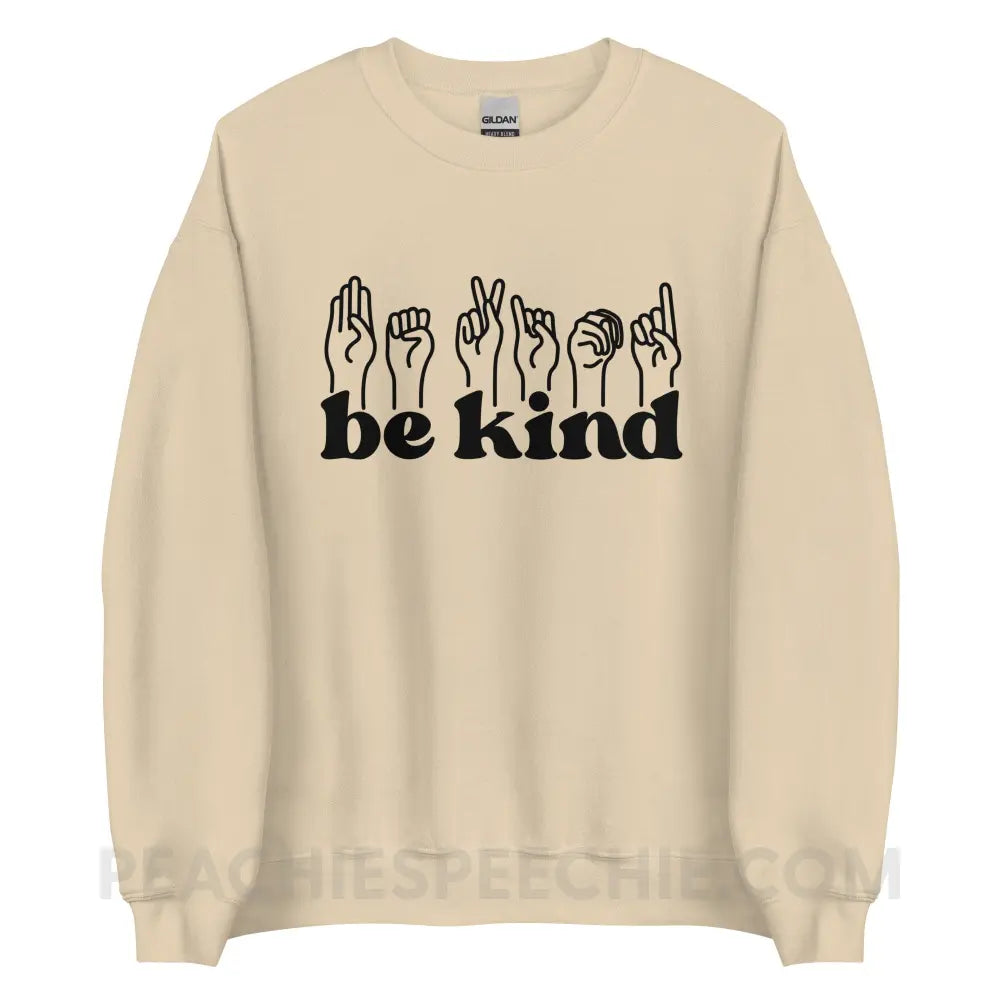 Be Kind Hands Classic Sweatshirt - Sand / S - peachiespeechie.com