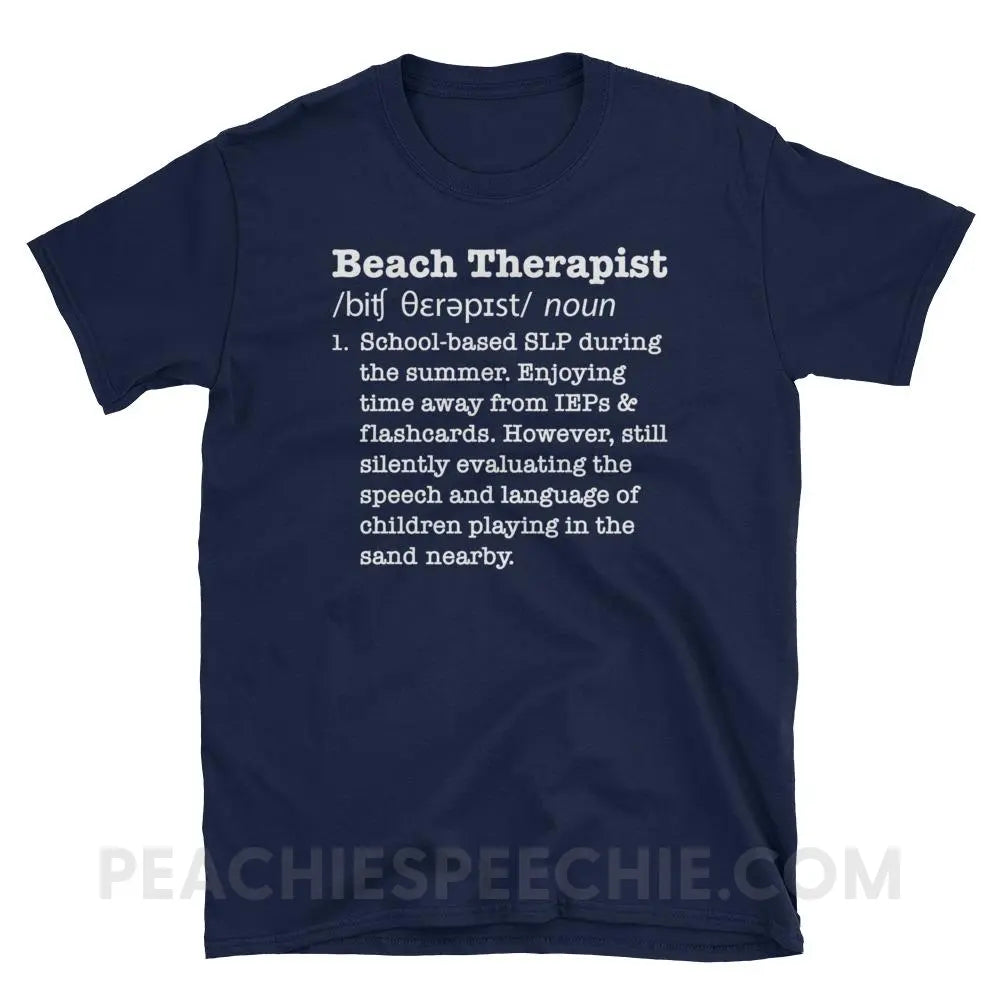 Beach Therapist Definition Classic Tee - Navy / S - T-Shirts & Tops peachiespeechie.com