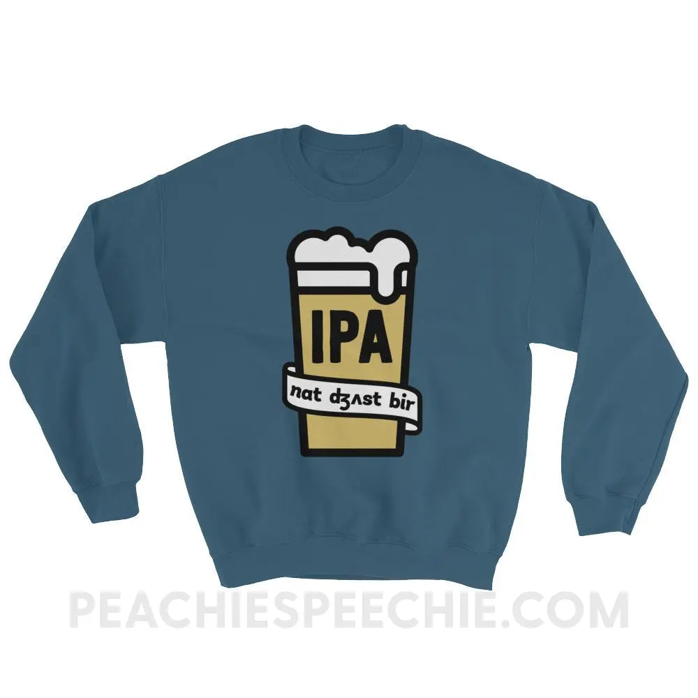 Not Just Beer Classic Sweatshirt - Indigo Blue / S Hoodies & Sweatshirts peachiespeechie.com