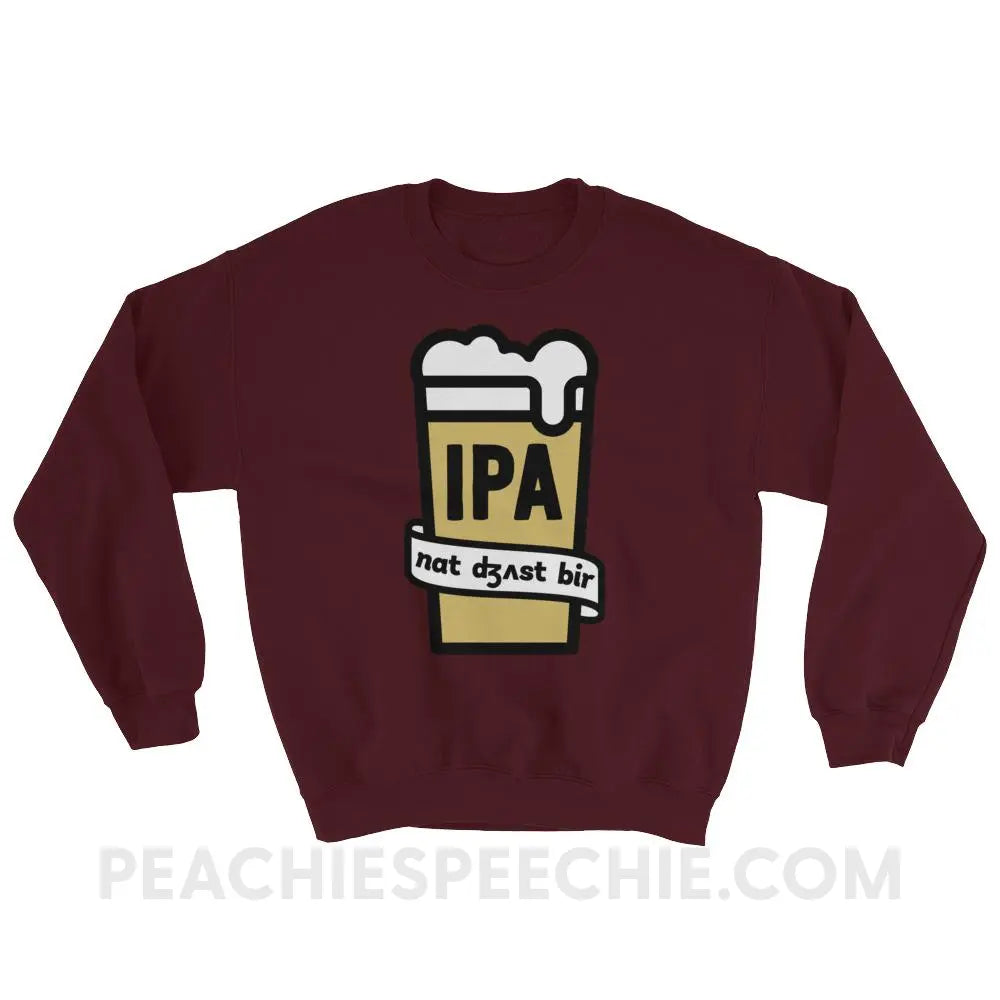 Not Just Beer Classic Sweatshirt - Maroon / S Hoodies & Sweatshirts peachiespeechie.com