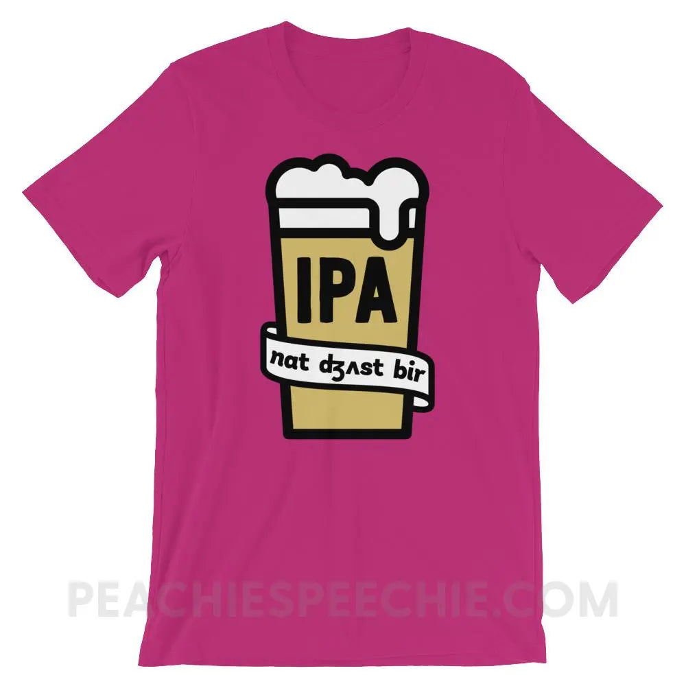 Not Just Beer Premium Soft Tee - Berry / S T-Shirts & Tops peachiespeechie.com