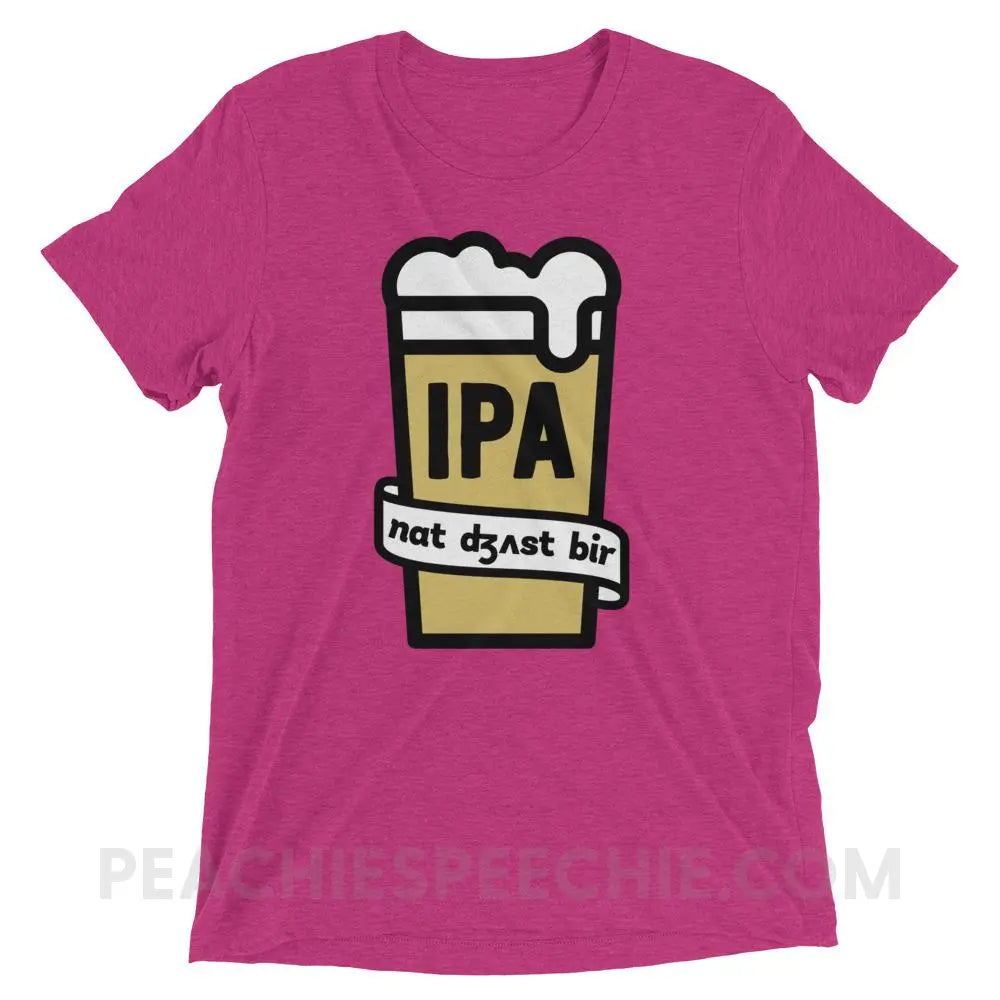 Not Just Beer Tri-Blend Tee - Berry Triblend / XS - T-Shirts & Tops peachiespeechie.com