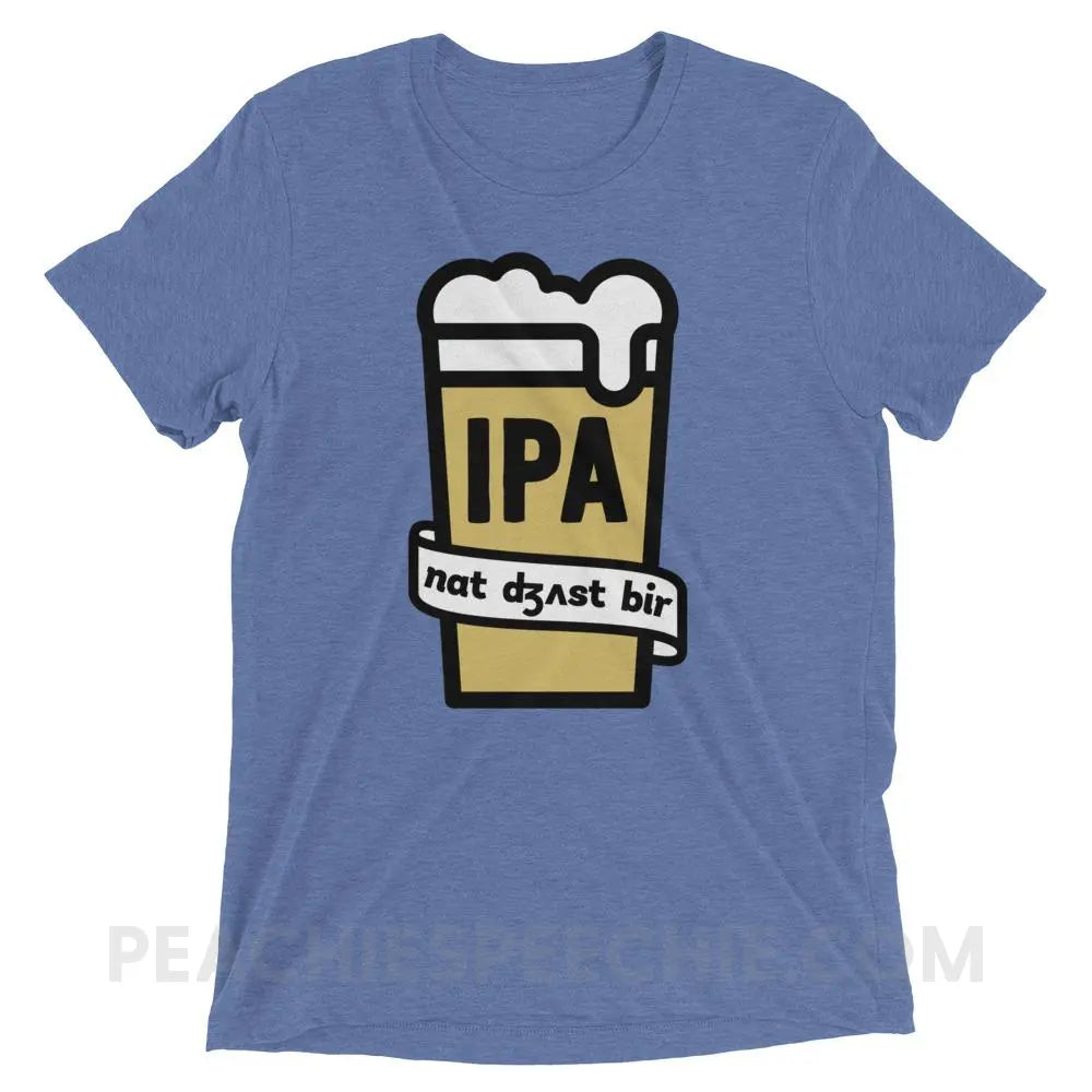 Not Just Beer Tri-Blend Tee - Blue Triblend / XS - T-Shirts & Tops peachiespeechie.com