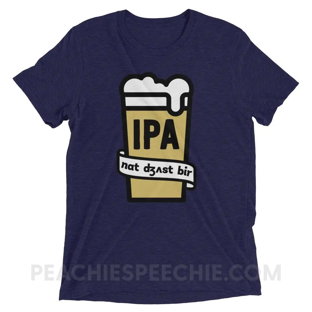 Not Just Beer Tri-Blend Tee - Navy Triblend / XS - T-Shirts & Tops peachiespeechie.com