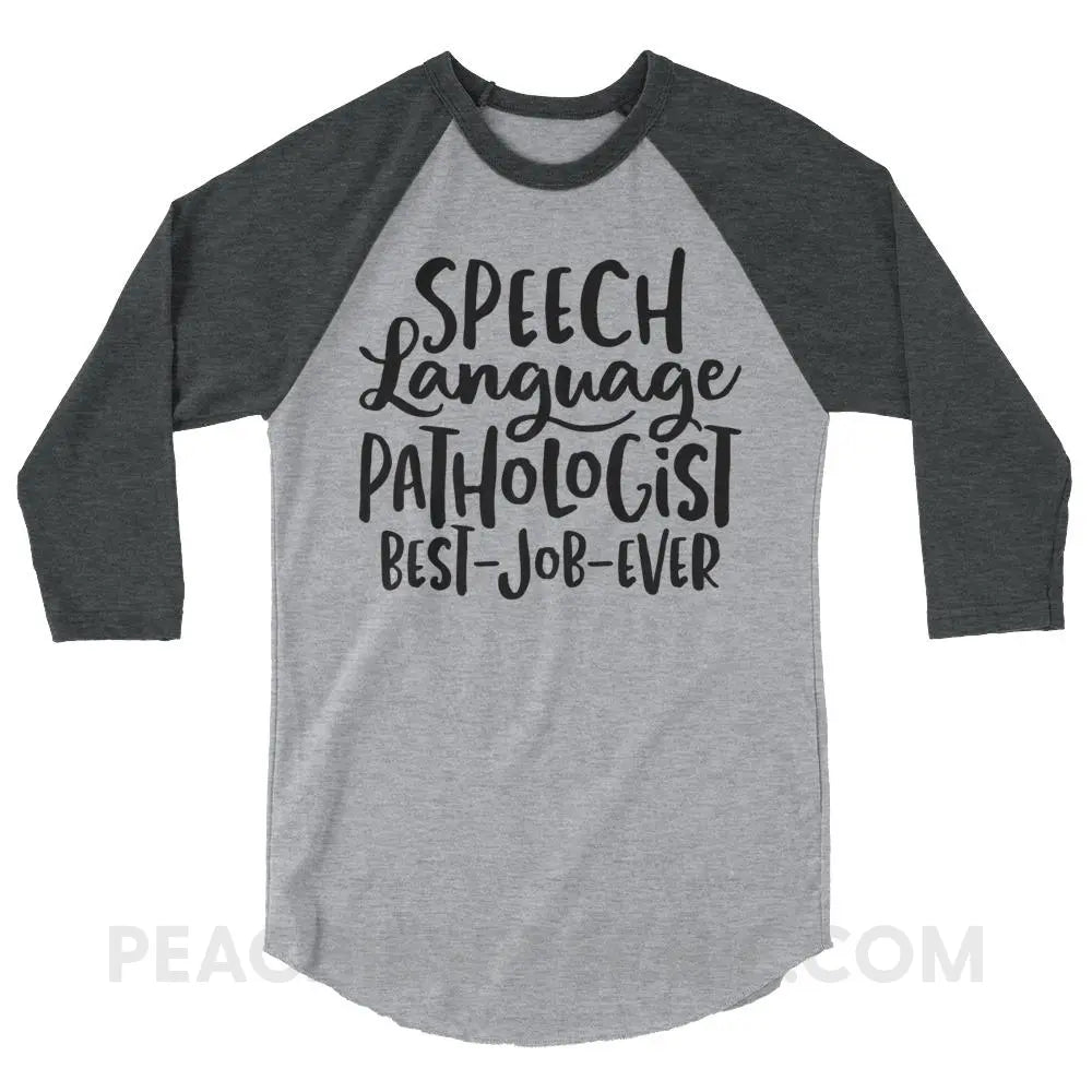 Best Job Ever Baseball Tee - Heather Grey/Heather Charcoal / XS - T-Shirts & Tops peachiespeechie.com