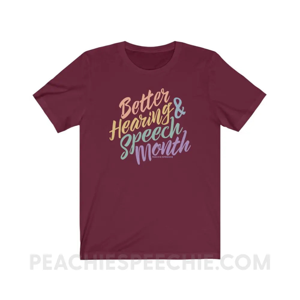 Better Hearing and Speech Month Premium Soft Tee - Maroon / XS - T-Shirt peachiespeechie.com