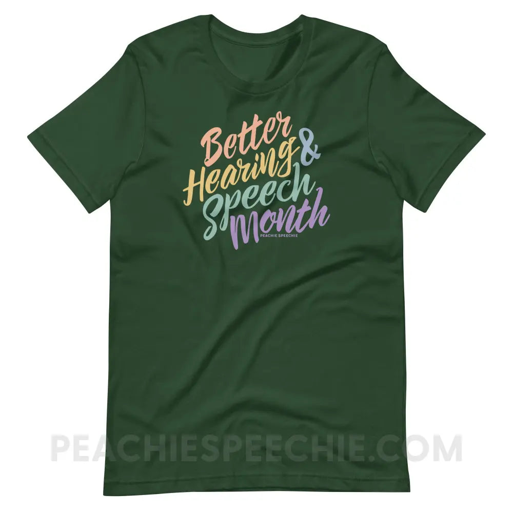 Better Hearing and Speech Month Premium Soft Tee - Forest / S - T-Shirt peachiespeechie.com