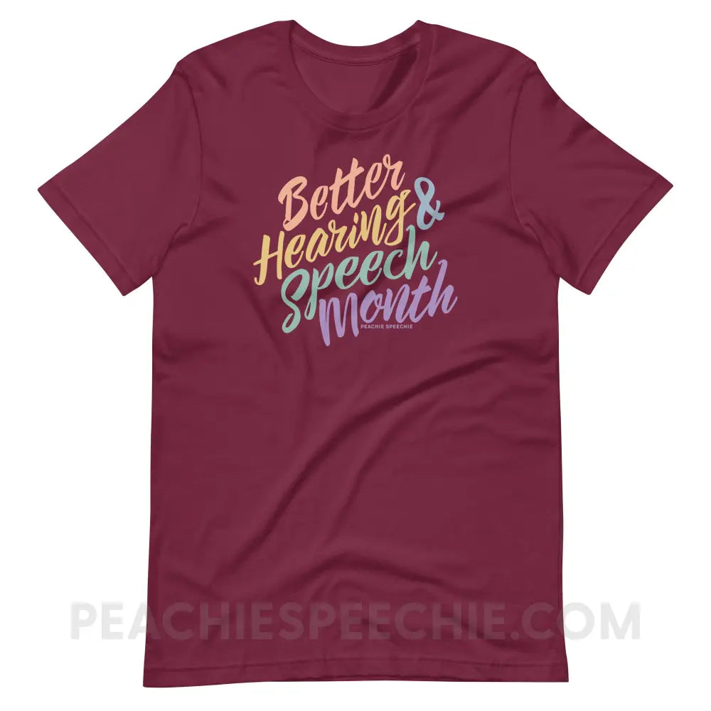 Better Hearing and Speech Month Premium Soft Tee - Maroon / XS - T-Shirt peachiespeechie.com