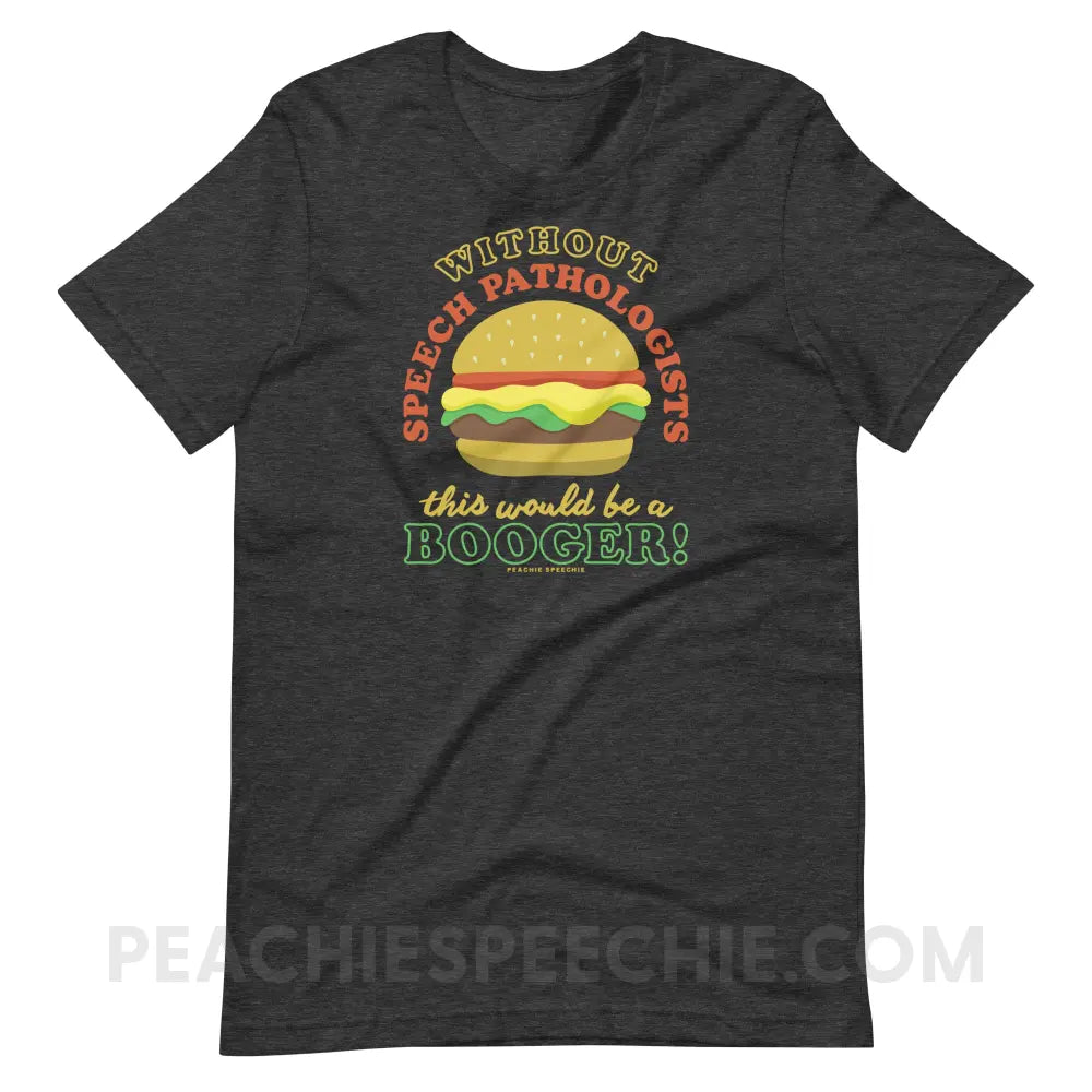 Booger Burger Premium Soft Tee - Dark Grey Heather / S - T-Shirts & Tops peachiespeechie.com