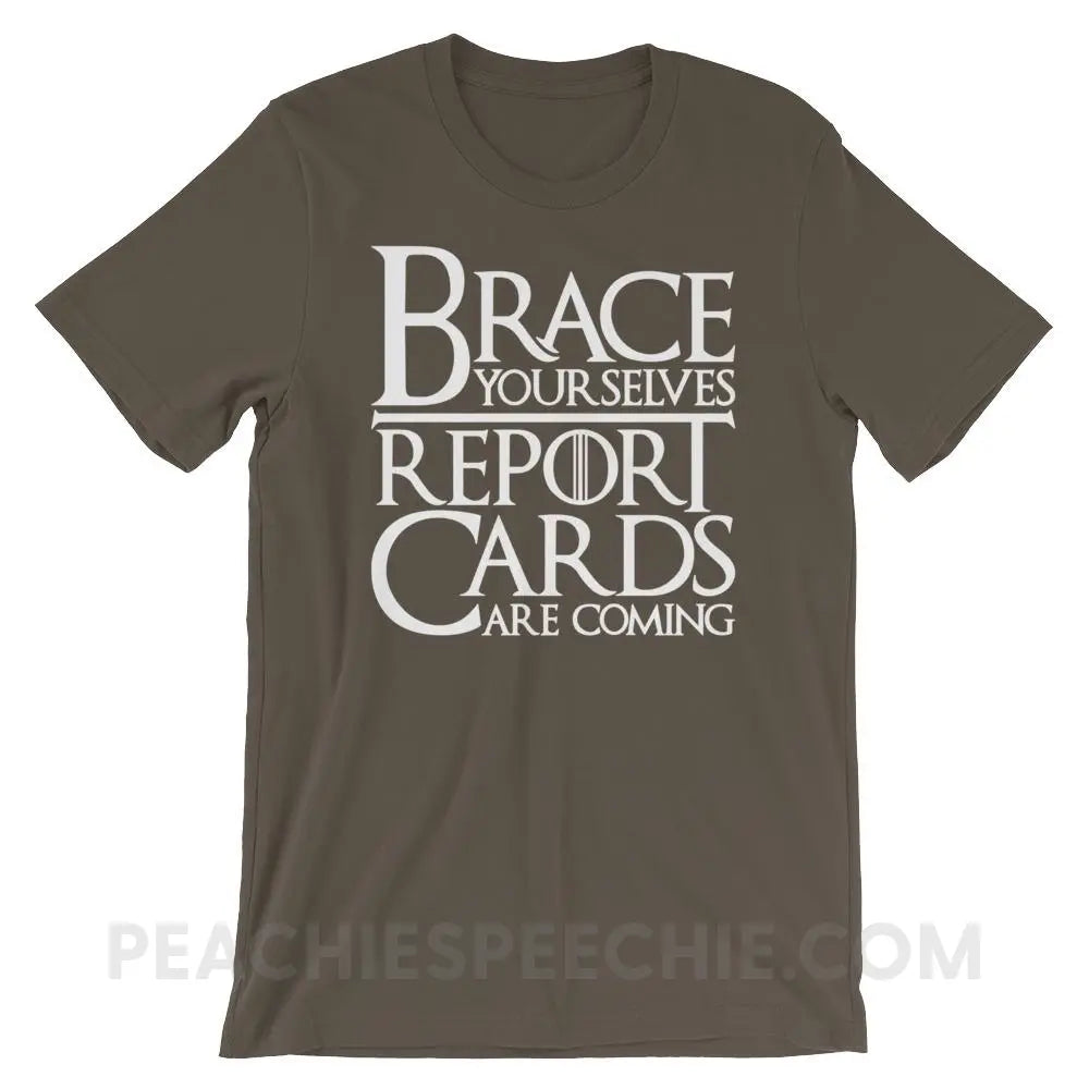 Brace Yourselves Premium Soft Tee - Army / S - T-Shirts & Tops peachiespeechie.com