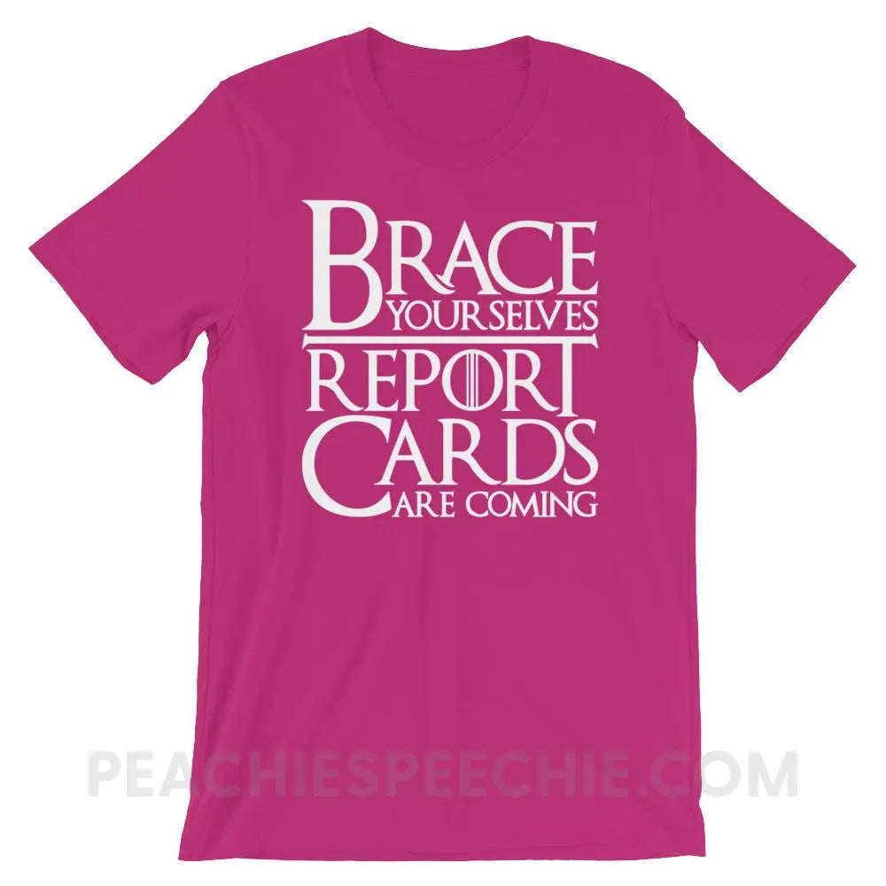 Brace Yourselves Premium Soft Tee - Berry / S - T-Shirts & Tops peachiespeechie.com
