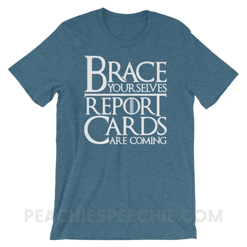Brace Yourselves Premium Soft Tee - Heather Deep Teal / S - T-Shirts & Tops peachiespeechie.com