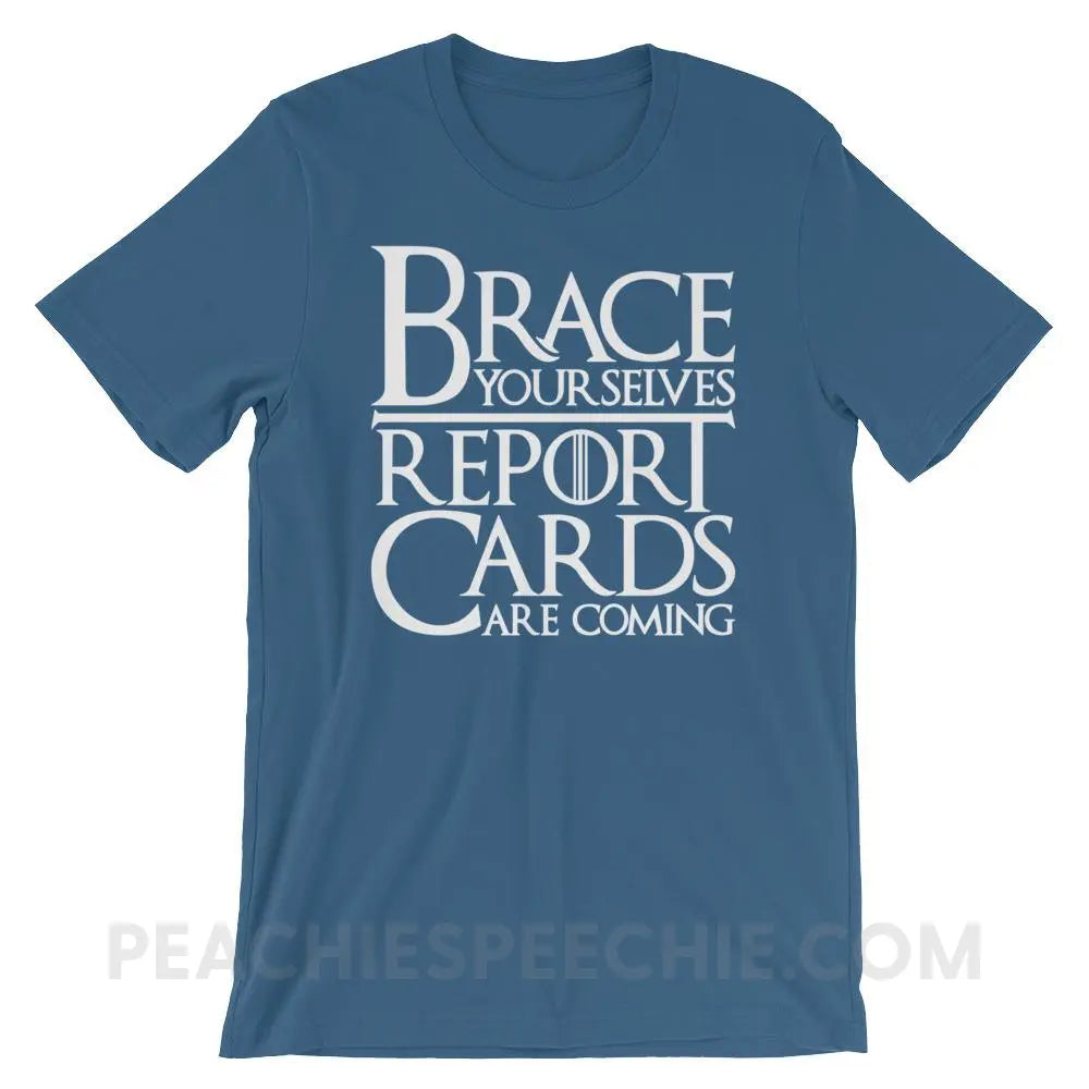 Brace Yourselves Premium Soft Tee - Steel Blue / S - T-Shirts & Tops peachiespeechie.com