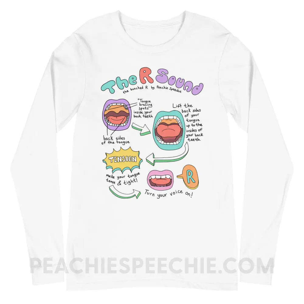 How To Say The Bunched R Sound Premium Long Sleeve - peachiespeechie.com