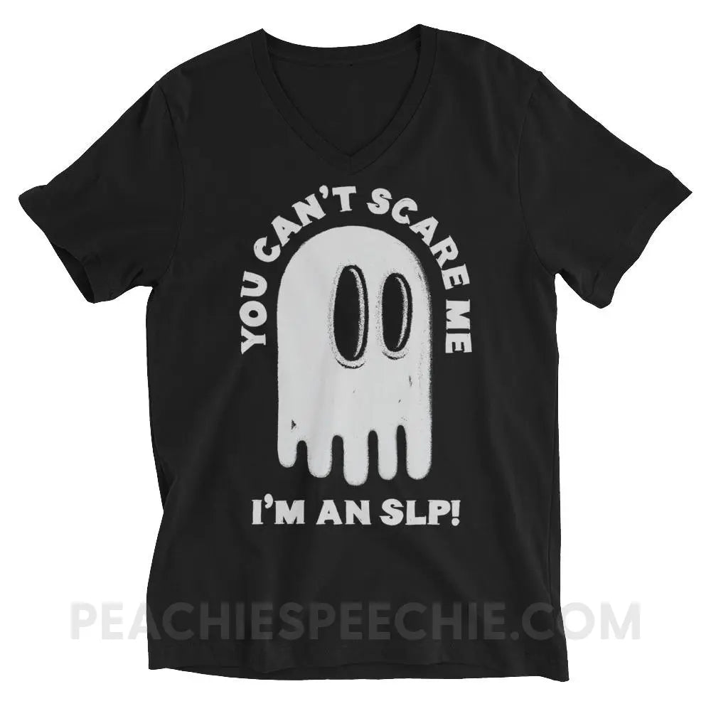 You Can’t Scare Me Soft V-Neck - Black / XS - T-Shirts & Tops peachiespeechie.com