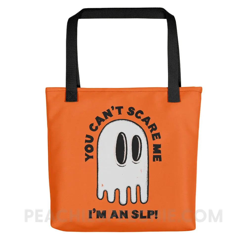 You Can’t Scare Me Tote Bag - Black - Bags peachiespeechie.com