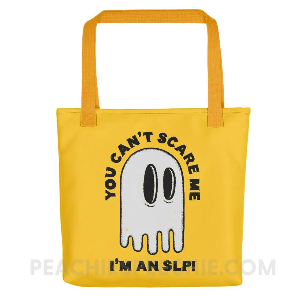 You Can’t Scare Me Tote Bag - Yellow - Bags peachiespeechie.com