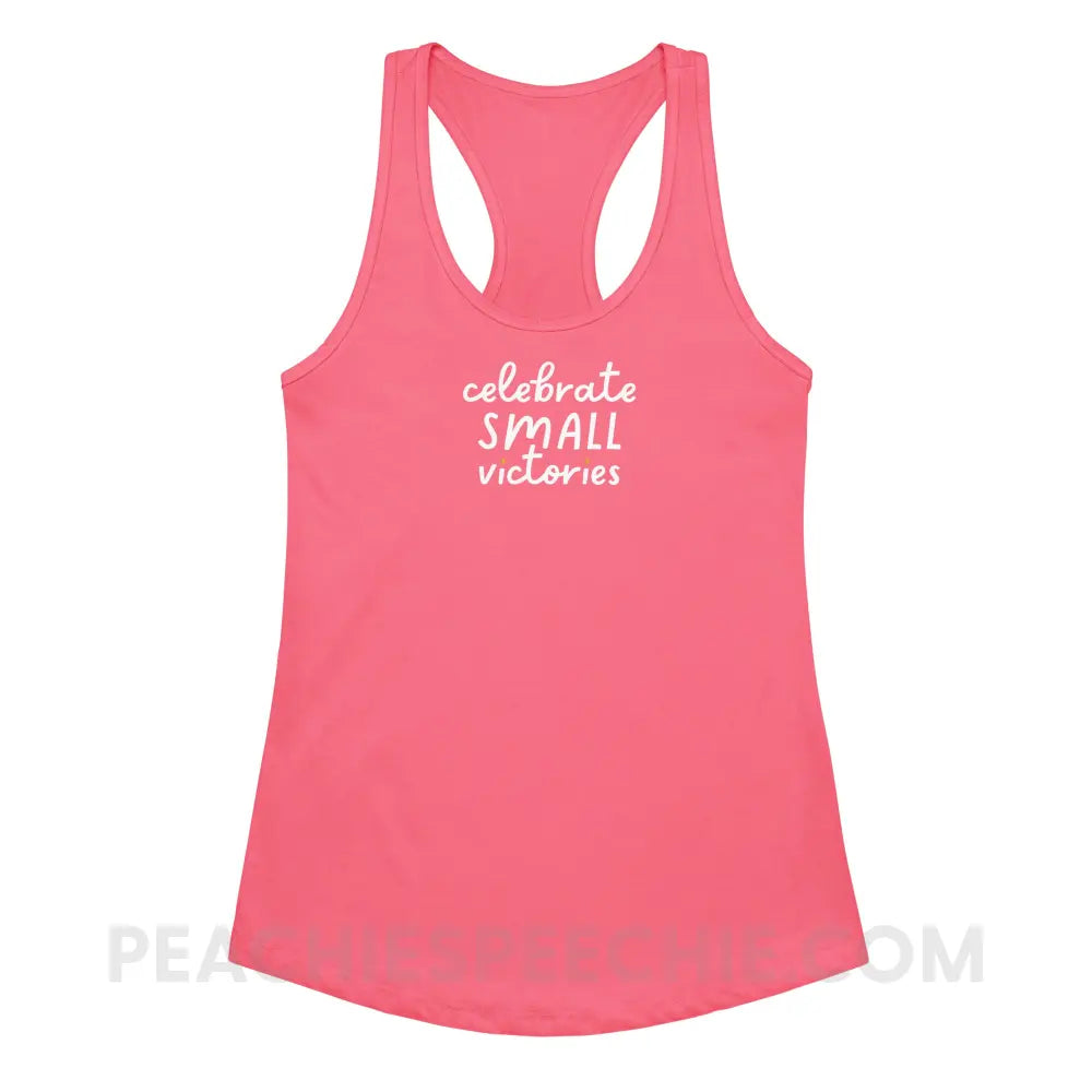 Celebrate Small Victories Superfly Racerback - Hot Pink / XS - peachiespeechie.com