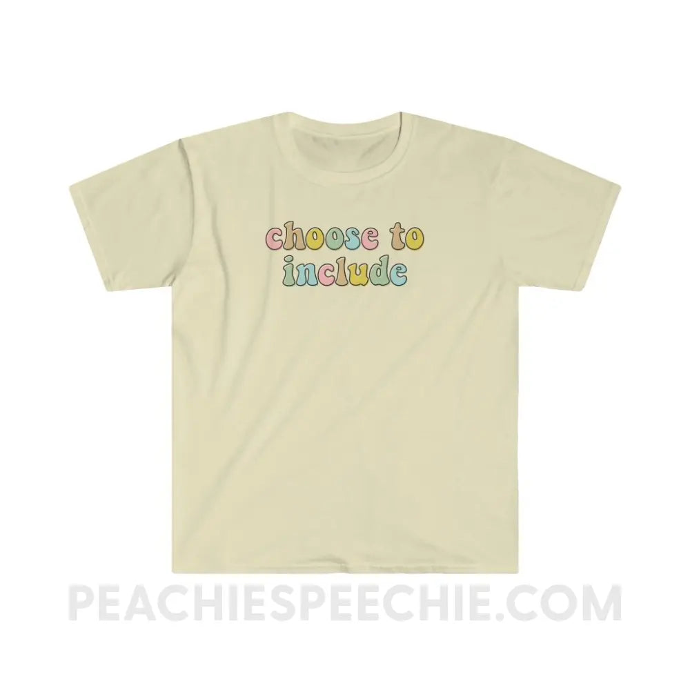 Choose To Include Classic Tee - Natural / S T - Shirt peachiespeechie.com