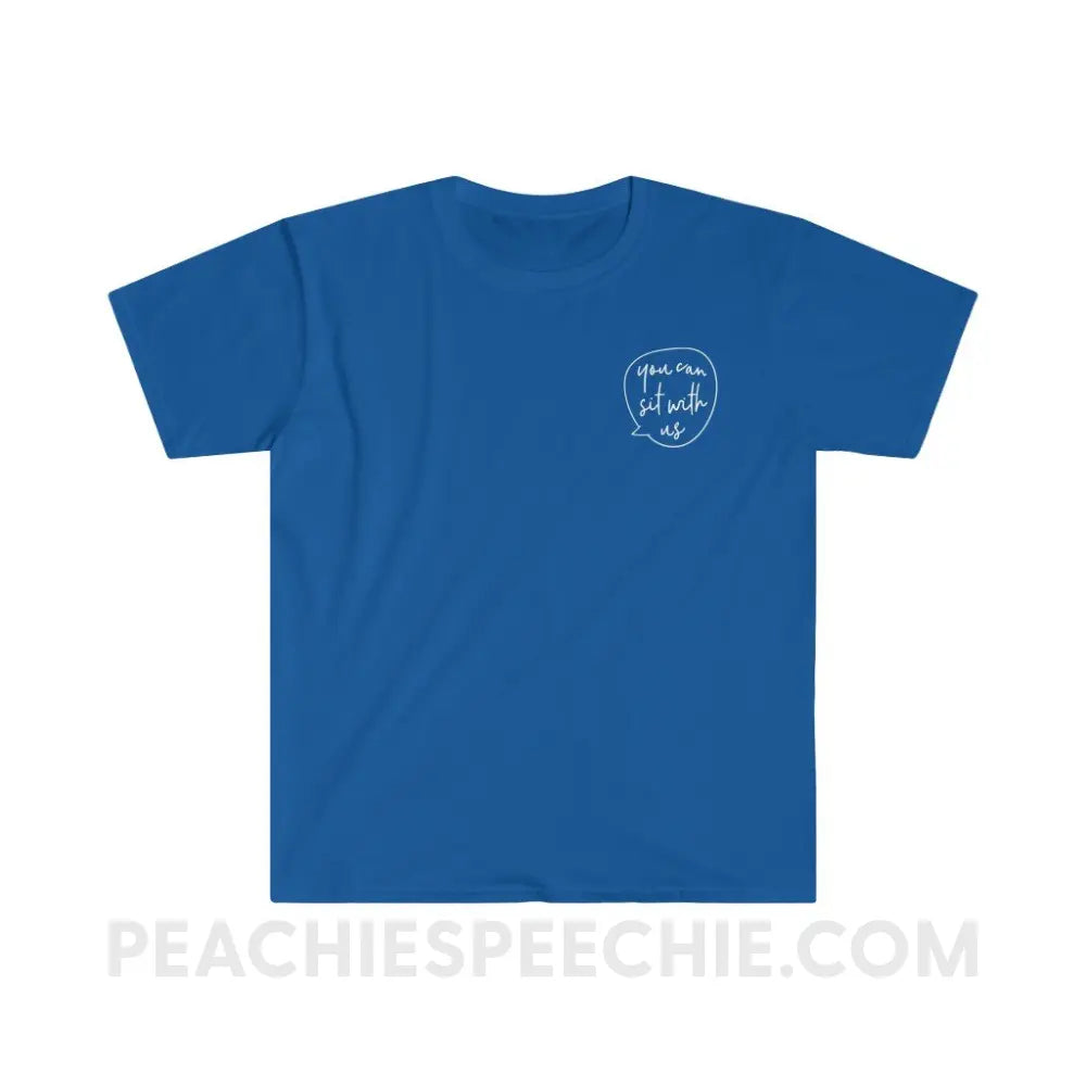 You Can Sit With Us Classic Tee - Royal / S - T-Shirt peachiespeechie.com