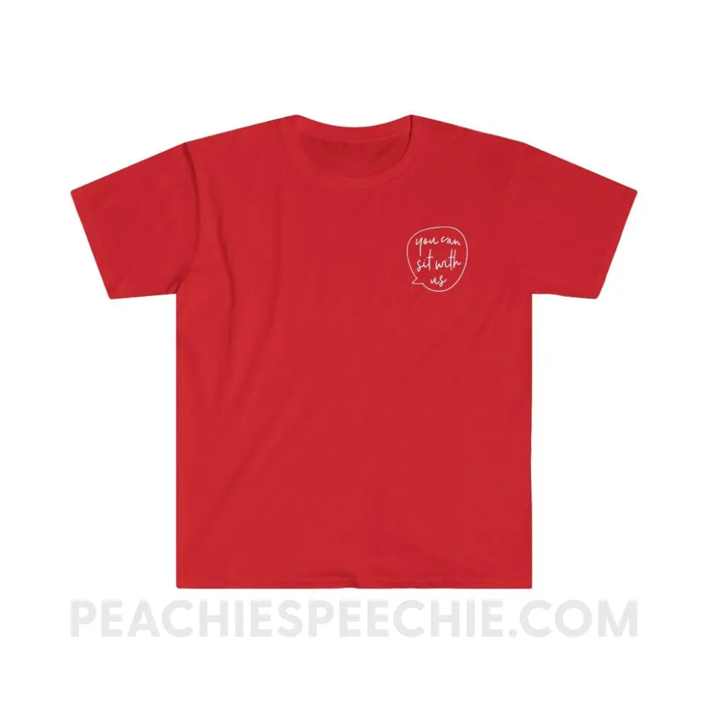 You Can Sit With Us Classic Tee - Red / S - T-Shirt peachiespeechie.com