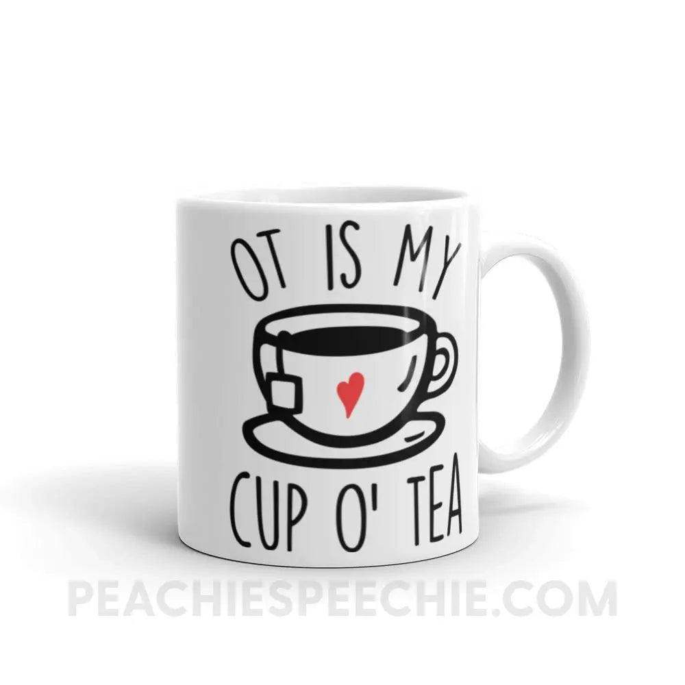 OT Is My Cup O’ Tea Coffee Mug - 11oz - Mugs peachiespeechie.com