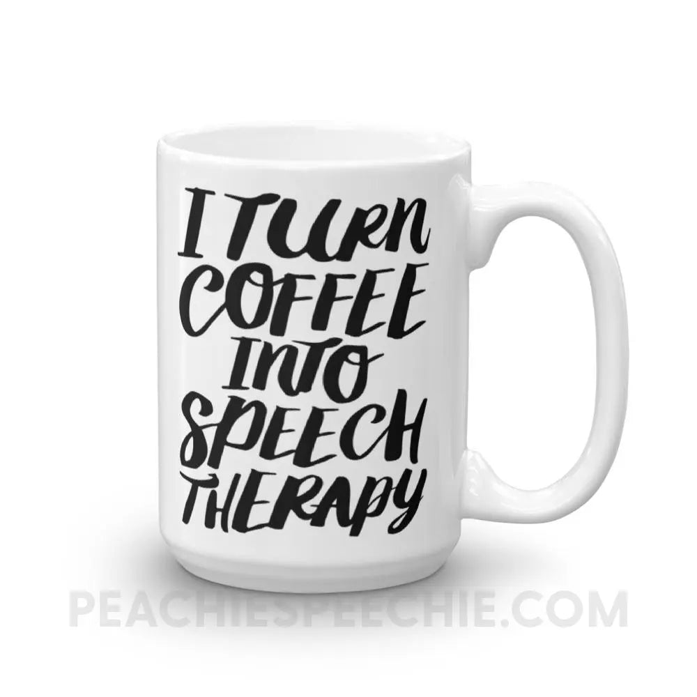 Coffee Into Speech Mug - 15oz - Mugs peachiespeechie.com