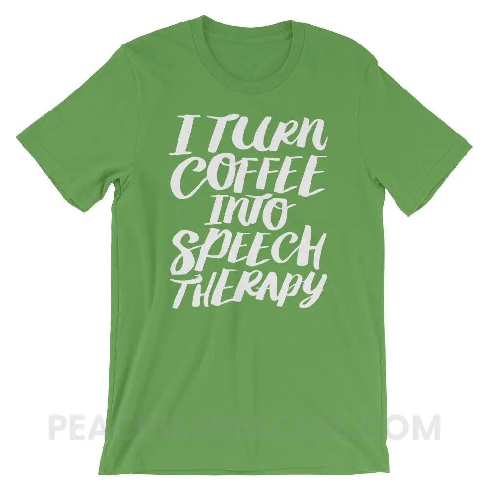 Coffee Into Speech Premium Soft Tee - Leaf / S - T-Shirts & Tops peachiespeechie.com