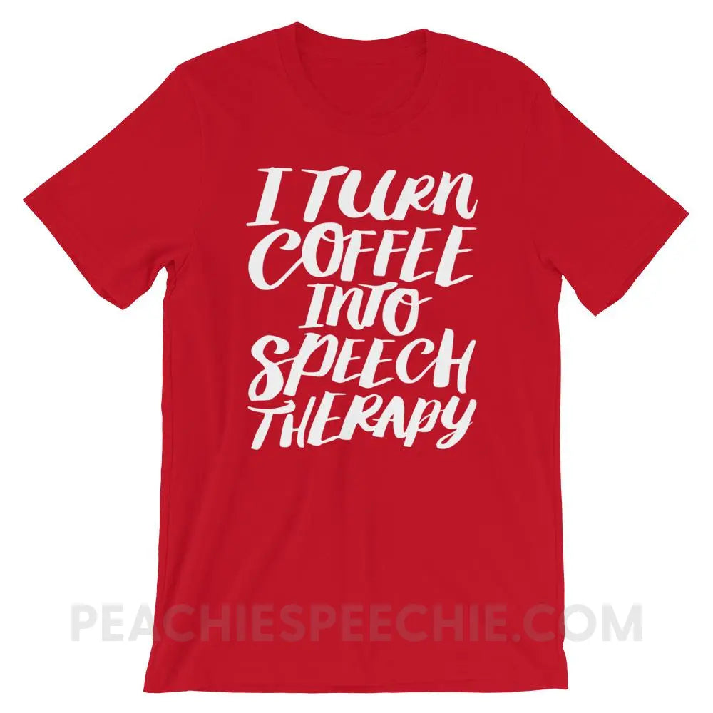 Coffee Into Speech Premium Soft Tee - Red / S - T-Shirts & Tops peachiespeechie.com