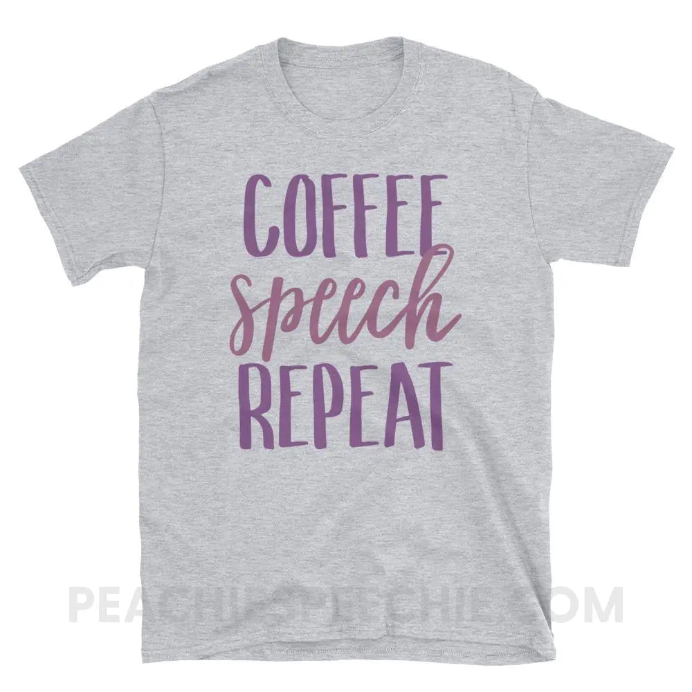 Coffee Speech Repeat Classic Tee - Sport Grey / S T - Shirts & Tops peachiespeechie.com