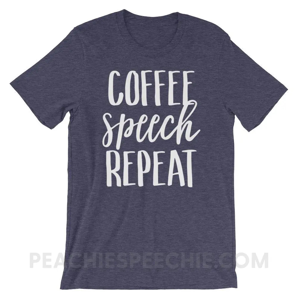Coffee Speech Repeat Premium Soft Tee - Heather Midnight Navy / XS T - Shirts & Tops peachiespeechie.com