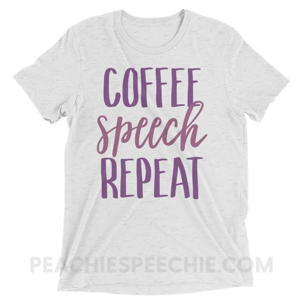 Coffee Speech Repeat Tri-Blend Tee - White Fleck Triblend / XS - T-Shirts & Tops peachiespeechie.com