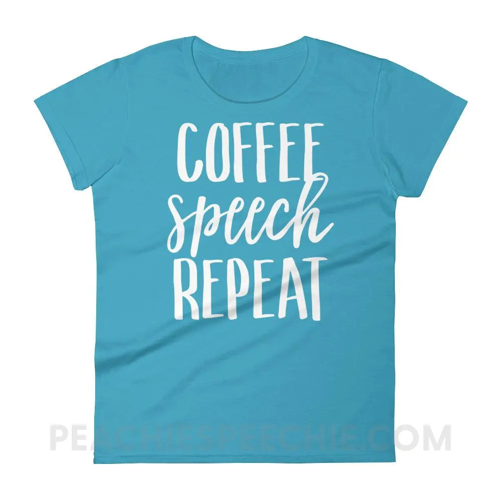 Coffee Speech Repeat Women’s Trendy Tee - Caribbean Blue / S T-Shirts & Tops peachiespeechie.com