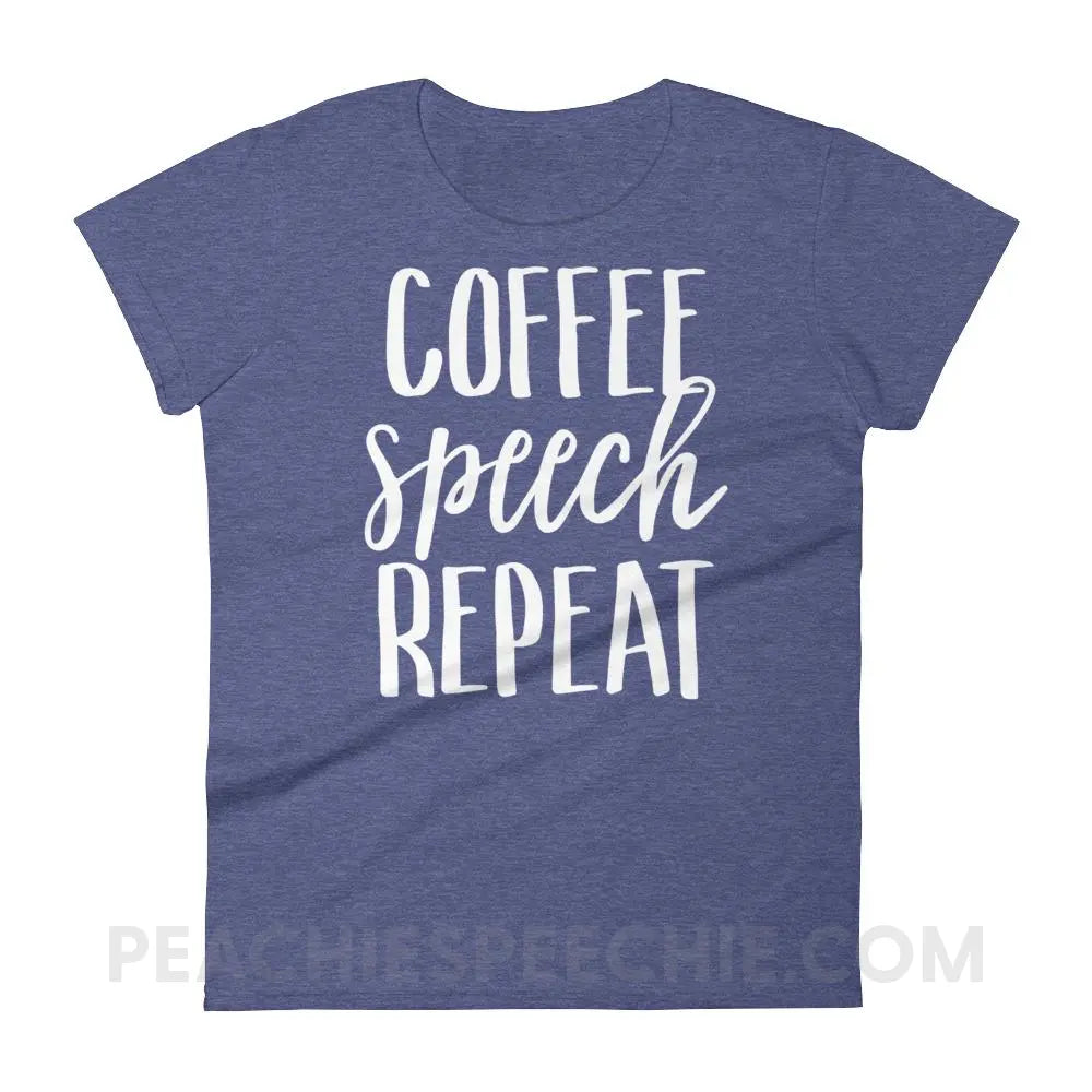 Coffee Speech Repeat Women’s Trendy Tee - Heather Blue / S T-Shirts & Tops peachiespeechie.com