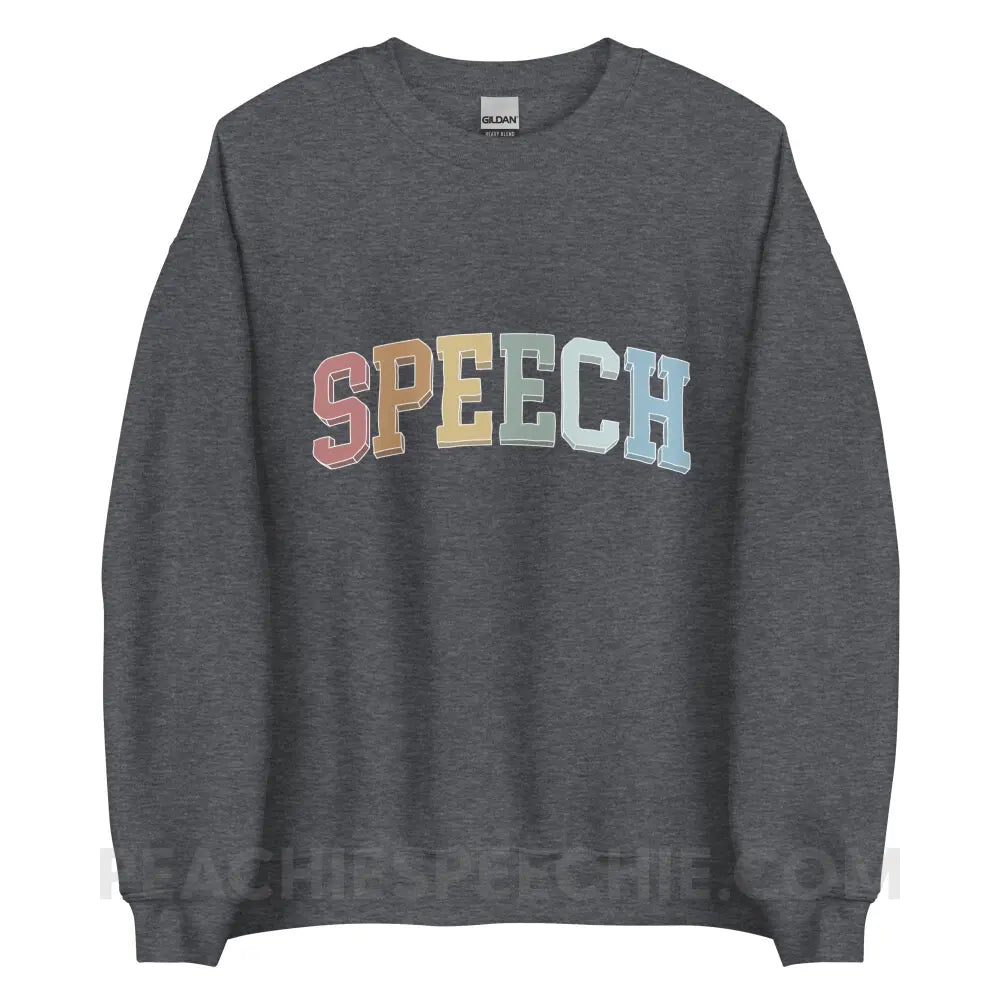College Style Speech Classic Sweatshirt - Dark Heather / XL peachiespeechie.com