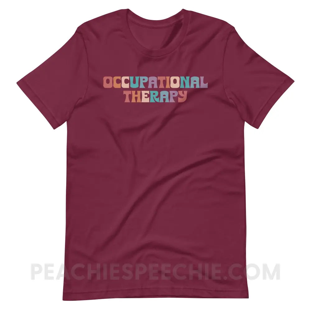 Colorful Occupational Therapy Premium Soft Tee - Maroon / S - T-Shirt peachiespeechie.com