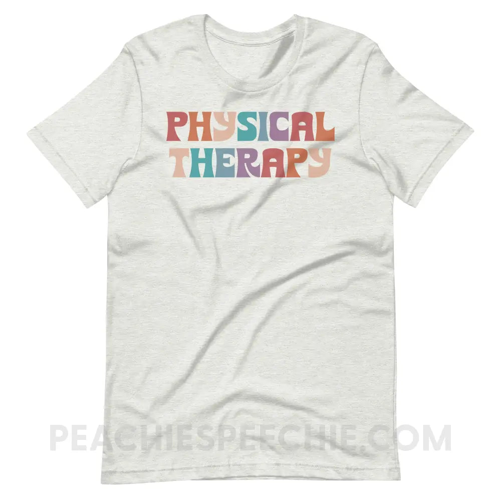 Colorful Physical Therapy Premium Soft Tee - Ash / S - T-Shirt peachiespeechie.com