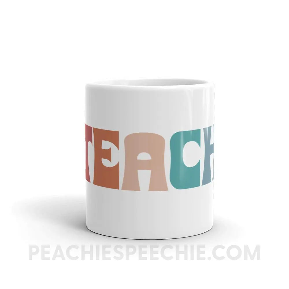 Colorful Teach Coffee Mug - Mugs peachiespeechie.com