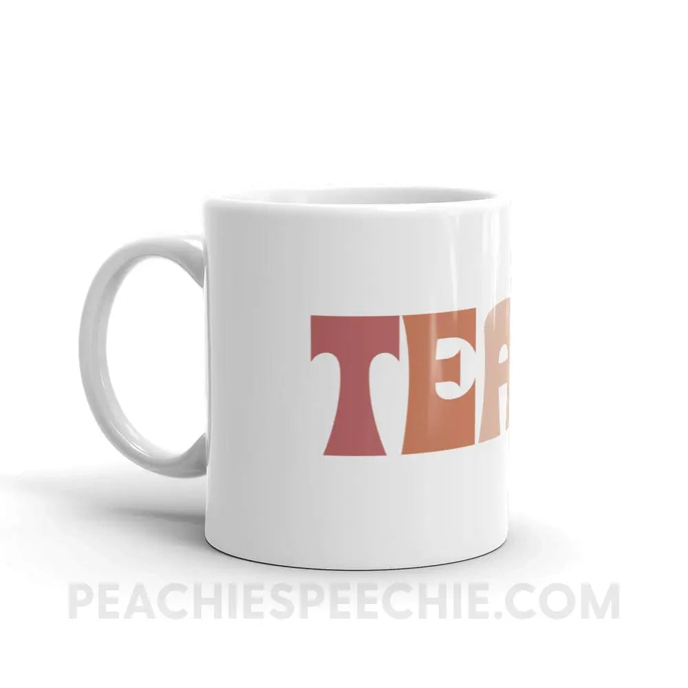 Colorful Teach Coffee Mug - Mugs peachiespeechie.com