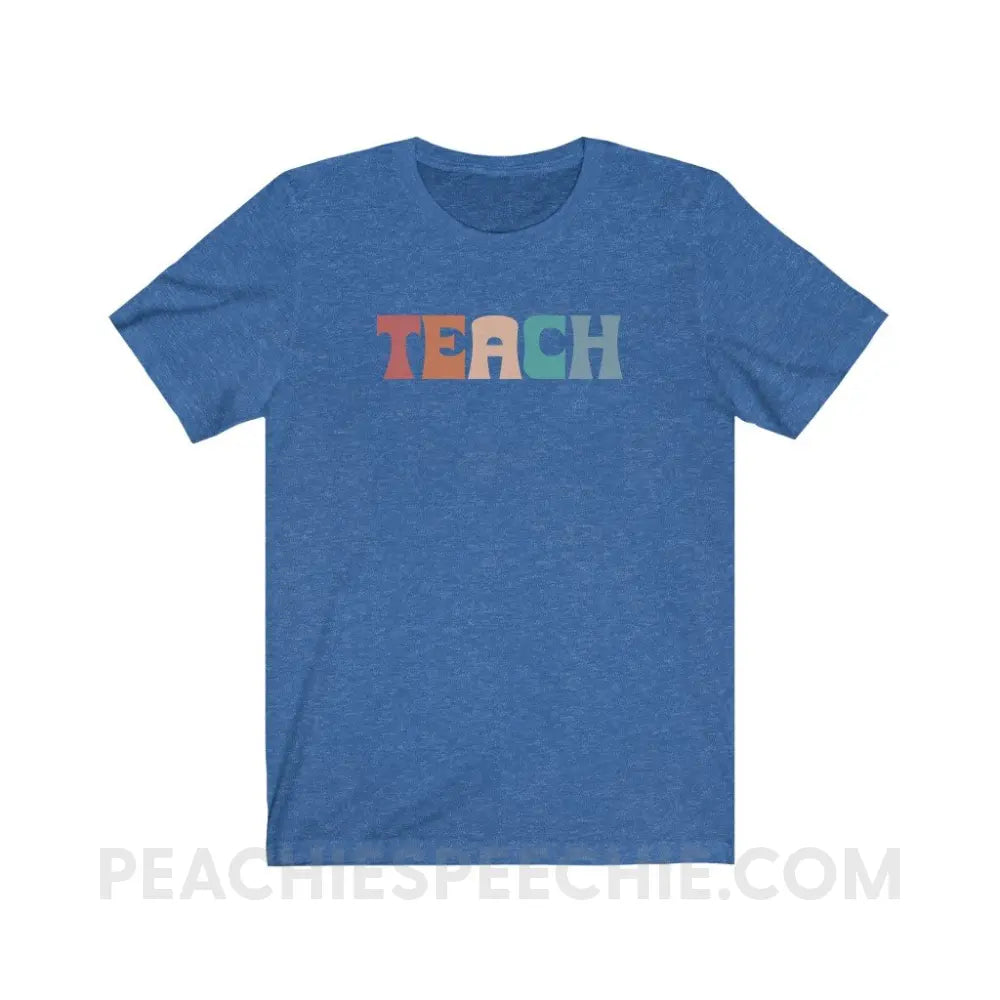 Colorful Teach Premium Soft Tee - Heather True Royal / S - T-Shirt peachiespeechie.com